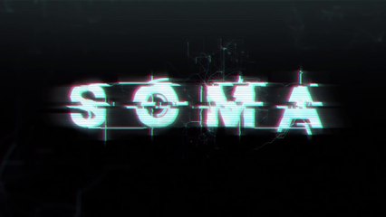 SOMA - E3 2015 Gameplay Teaser