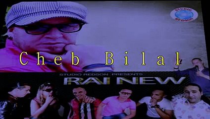 Cheb Bilal -Ye3raf Cha Ye Diir- N7