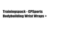 Trainingspack - CPSports Bodybuilding Wrist Wraps  