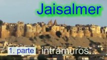 Jaisalmer la fortaleza monumentos, INDIA del Rajastán