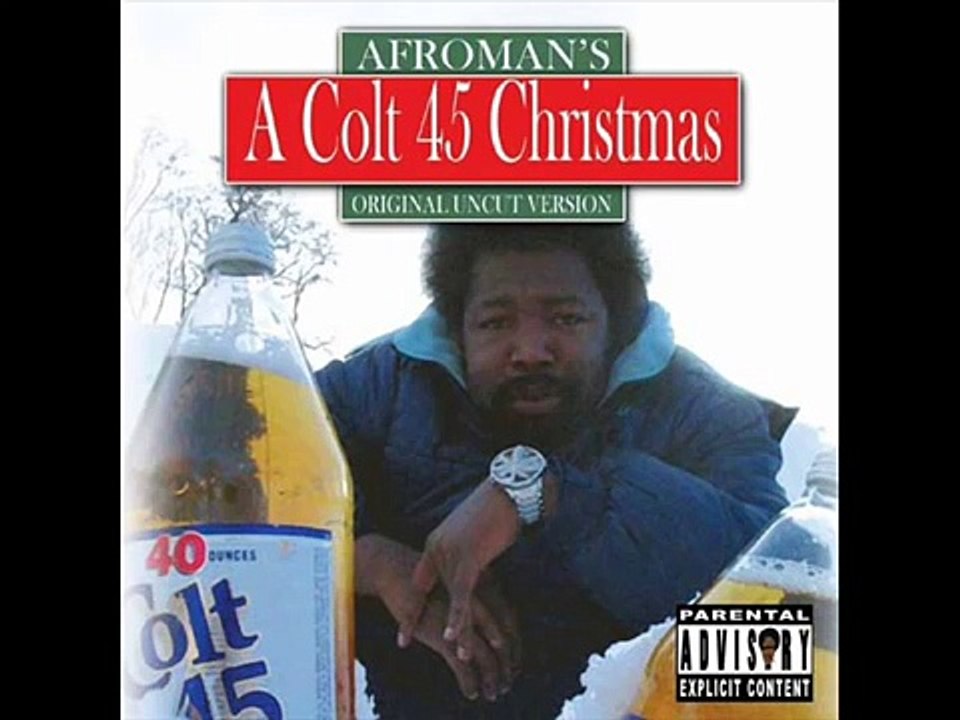 Afroman Colt 45 Video
