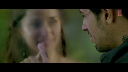 Ek Villain- Galliyan Video Song - Sidharth Malhotra, Shraddha Kapoor - Ankit Tiwari - Video Dailymotion