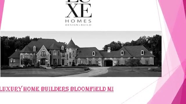 Luxury Custom Home Builders Bloomfield Hills Mi