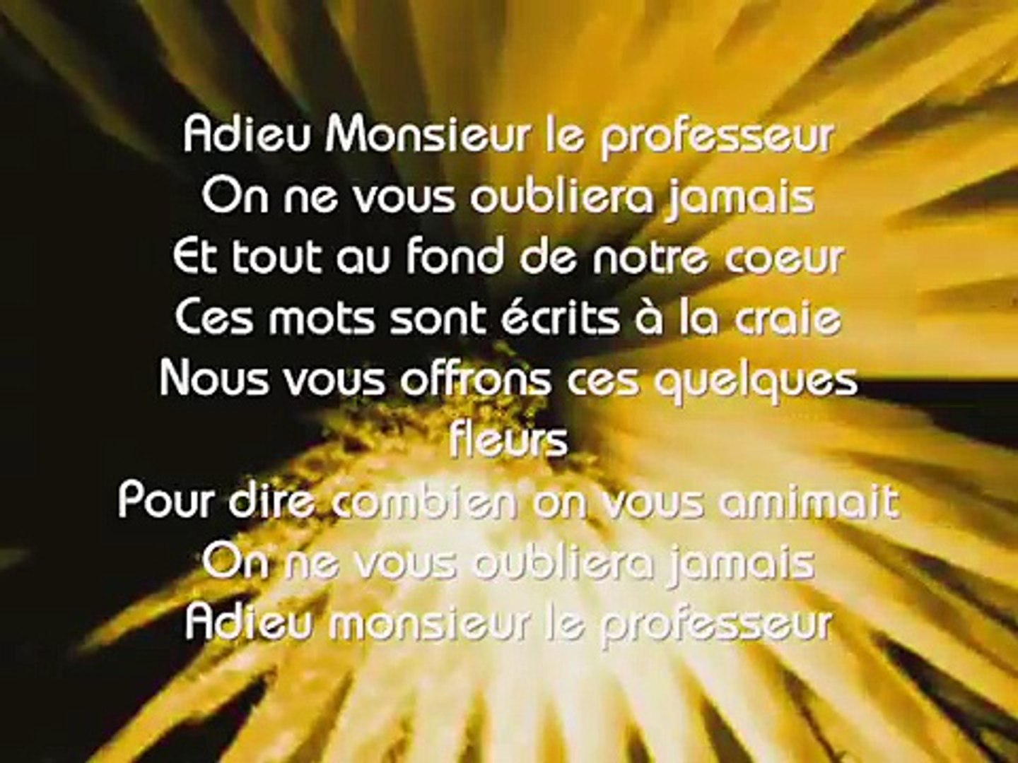 Adieu Monsieur Le Professeur Lyrics - video Dailymotion