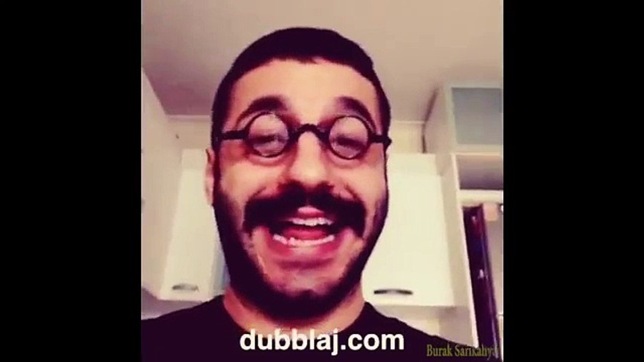 Burak Sarıkahya - Dubsmash Videoları - Dubsmash Türkçe Dubblaj.com