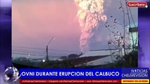 Avisatamiento de OVNI durante erupción volcán Calbuco (Compilado de videos)