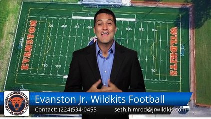 Evanston Jr. Wildkits Football Evanston         Amazing         5 Star Review by Brian L.