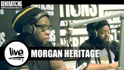 Morgan Heritage - Tell Me How Come / Don't Haffi Dread (Live des studios de Generations)