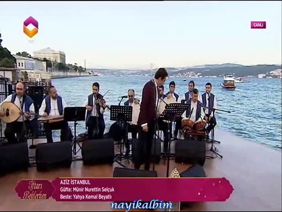 Canım İstanbul M.Cihat - Aziz İstanbul Fatih Koca Ramazan 2015