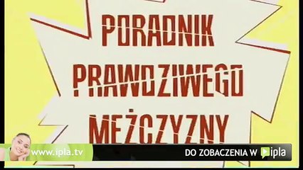 Poradnik prawdziwego mężczyzny „Król puszczy"