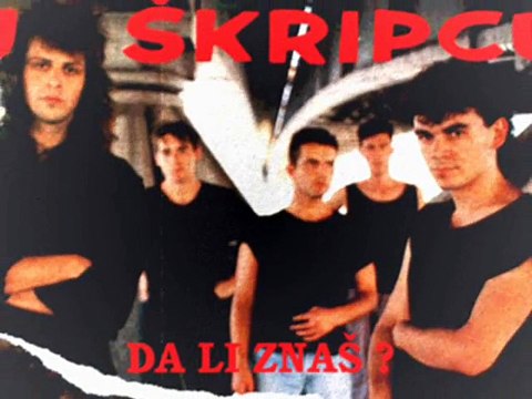 U ŠKRIPCU - Da li znaš (1987)