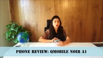 Qmobile Noir A1  Review | Smart Reviews by Kanwal |