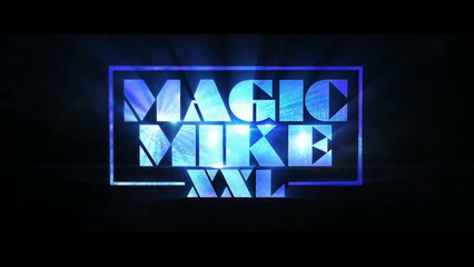 Trailer: Magic Mike XXL