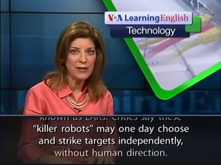A Call for a Ban on 'Killer Robots' : Learning English