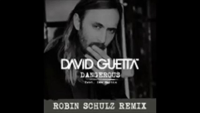 David Guetta ft. Sam Martin - Dangerous (Robin Schulz Remix Radio Edit)