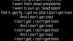 Kevin Gates - I Dont Get Tired Ft August Alsina (Lyrics)