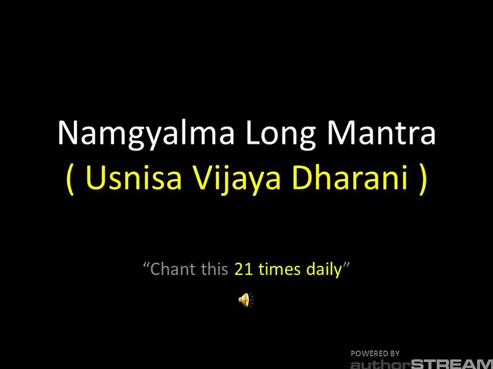 The Namgyalma mantra of Usnisa Vijaya Dharani