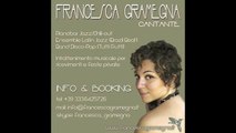 Francesca Gramegna - Latin Jazz (Musica per Matrimoni ed Eventi in Puglia)