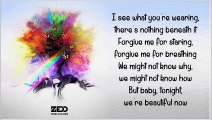 Zedd - Beautiful Now ft. Jon Bellion (Lyrics)