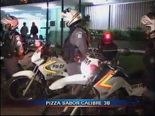DF Alerta: Prisão pizzaria