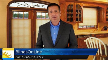 BlindsOnLine.com        Superb         5 Star Review by Karen P.