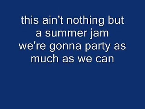 The Underdog Project-Summerjam (lyrics)