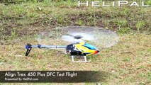 HeliPal.com - Align Trex 450 Plus DFC Test Flight