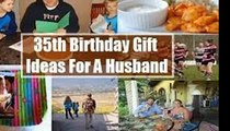 Birthday Gift Ideas For Husband