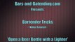 Beer Bottle Opening Tricks - How to Open a Beer Bottle with a Lighter Bar Trick Tutorial