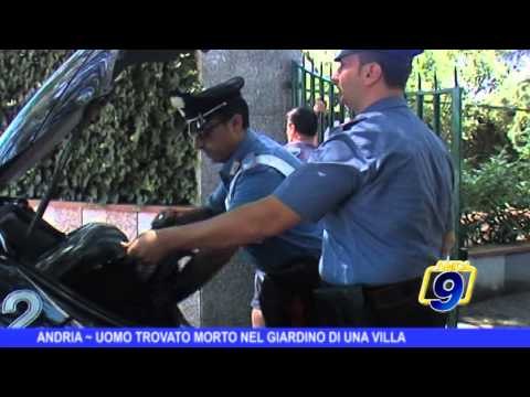 ANDRIA | Uomo trovato morto nel giardino di una villa