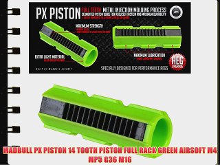 MADBULL PX PISTON 14 TOOTH PISTON FULL RACK GREEN AIRSOFT M4 MP5 G36 M16