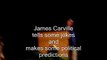 James Carville makes some jokes and political predictions