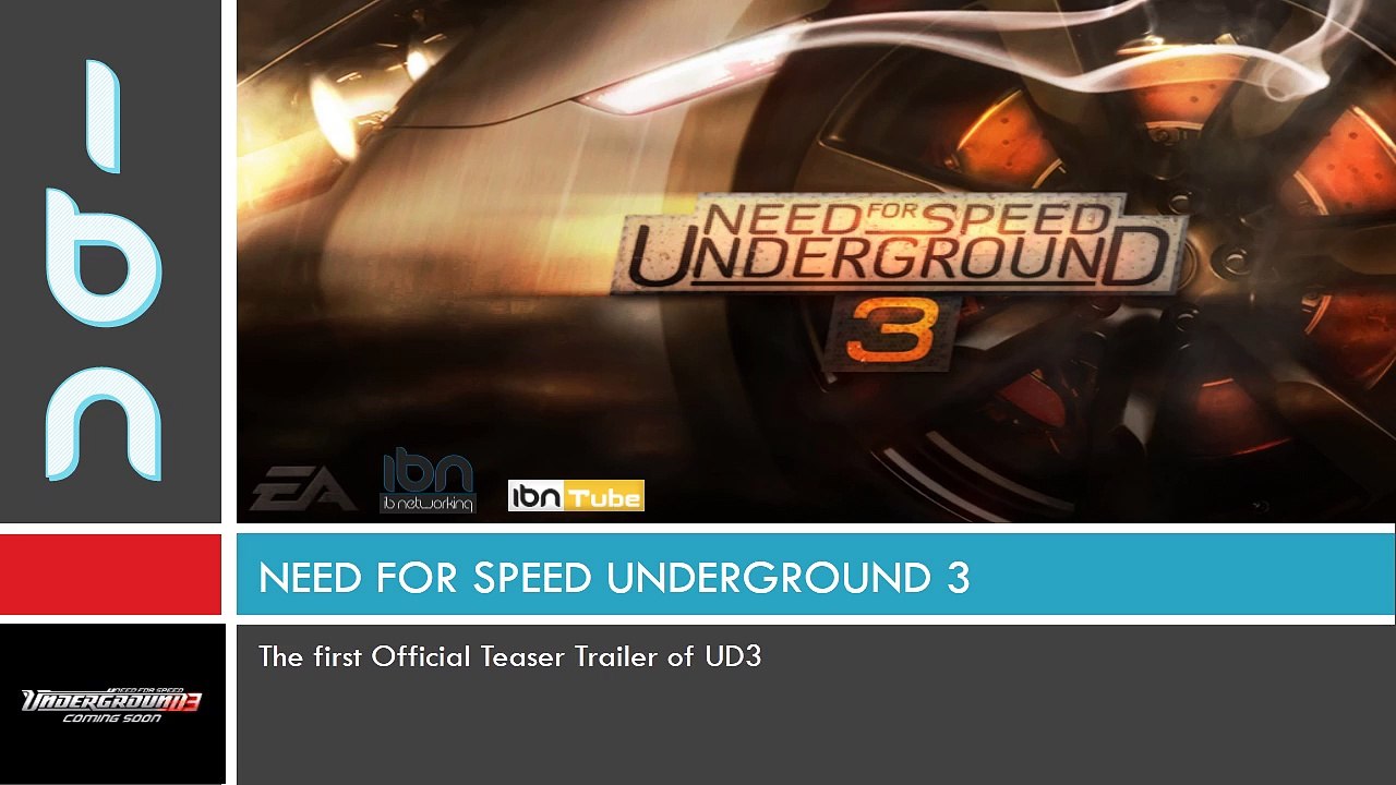 Need for Speed Underground 3 - iBN Tube