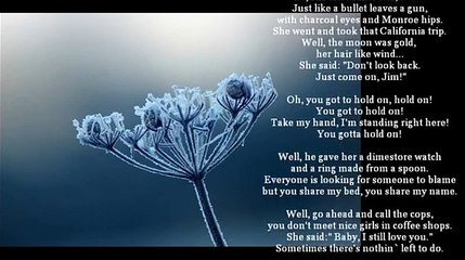 Tom Waits -  Hold on ( lyrics )