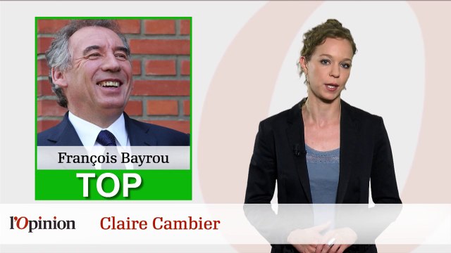 Le Top Flop : François Bayrou de plus en plus populaire / Claude Bartolone s'emmêle les pinceaux