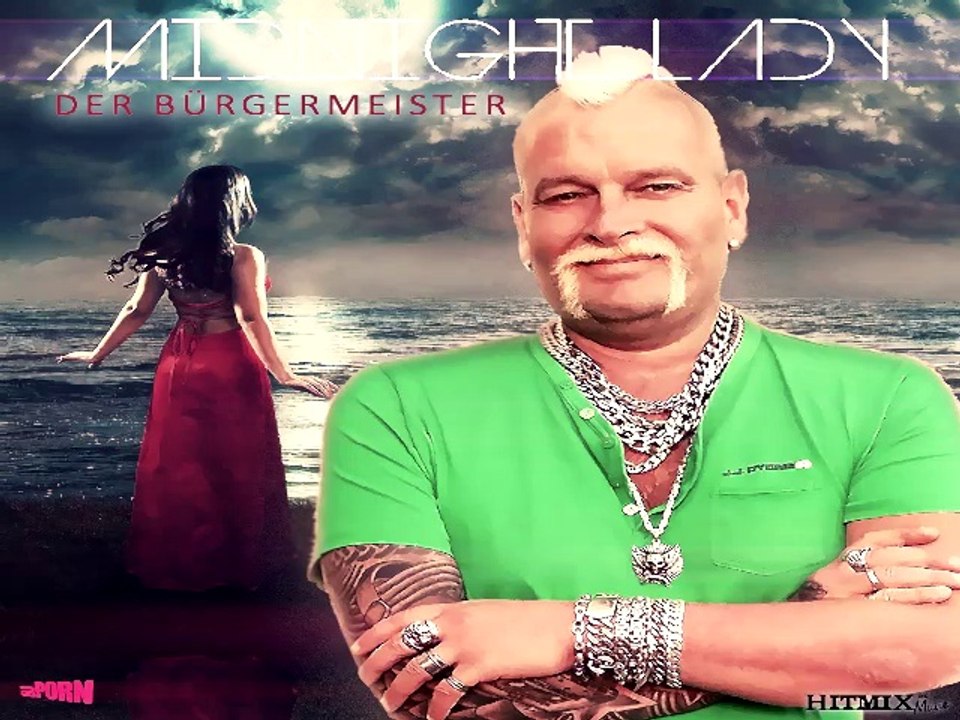 Der Bürgermeister - Midnight Lady 2015 (Discofox deutsch/englisch)