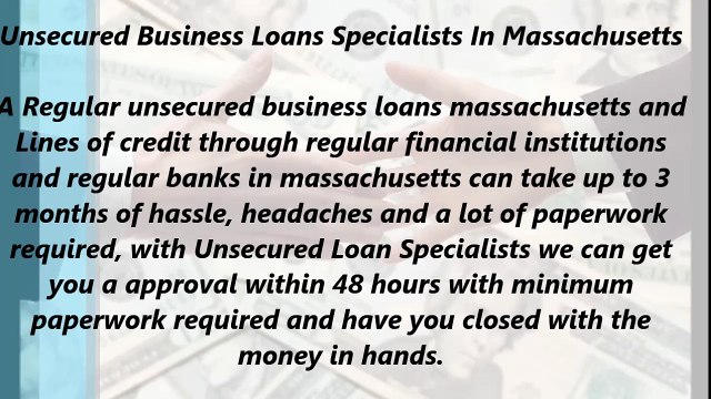 Unsecured Business Loans Specialists In Massachusetts (866.854.7904)