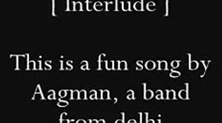 Aabhija Mere do bacho ki maa - Aagman (Lyrics)