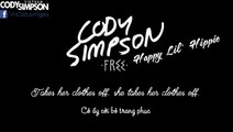 [Vietsub Lyrics] CODY SIMPSON - Happy Lil' Hippie
