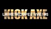 Rétrospective KICK AXE [La Retrospective #3]