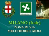 MILANO (ITALY). ZONA DI VIA MELCHIORRE GIOIA