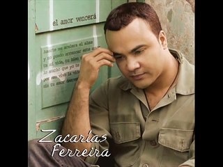 Siento que te quiero -  Zacarias Ferreira