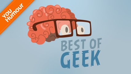 BEST OF - Humour Geek