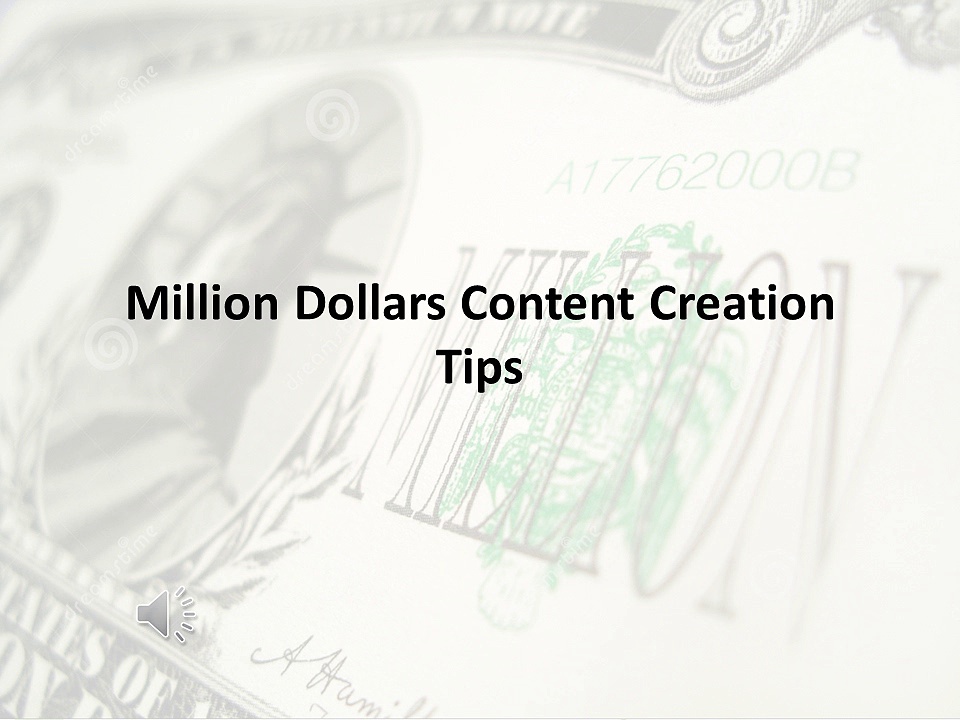 Million Dollars Content Creation Tips by Logo Pearl