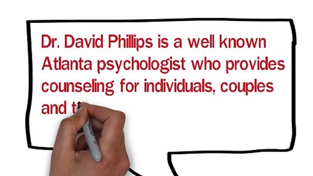 Need an Excellent Marriage Counselor in Atlanta? Atlanta Psychologist Dr. David Phillips