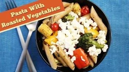 Pasta With Roasted Vegetables | Easy & Tasty Italian Recipe | Divine Taste With Anushruti