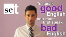 Don't be scared of speaking English (learn English language ESL)