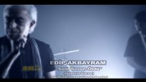 Edip Akbayram - Seni Seven Öldü (Haberin Varmı)