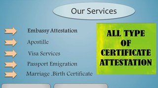 Embassy Certificate Attestation in Ahmedabad, Pune, Mumbai, Chennai, Hyderabad, Delhi, Chandigarh