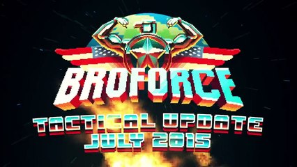 Broforce Freedom Update - New Bros, Melee Attacks, Flexing